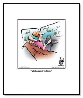 Wake up. I’m lost.